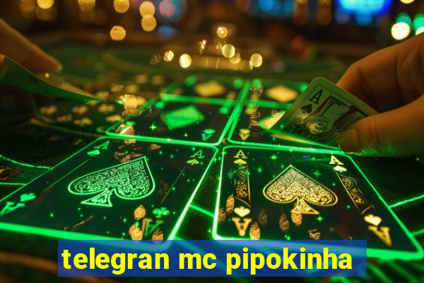 telegran mc pipokinha